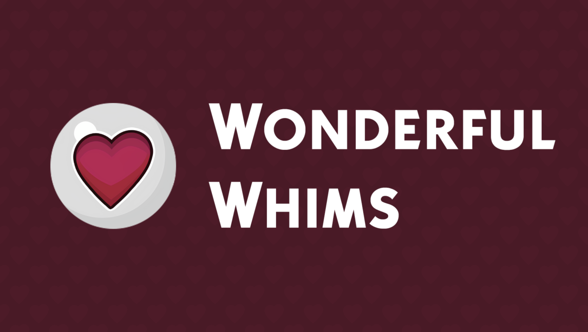 Sims 4 WonderfulWhims