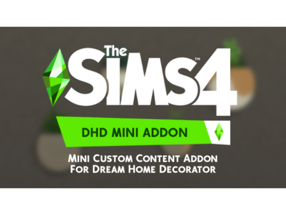 Sims 4 Dream Home Decorator Mini Addon