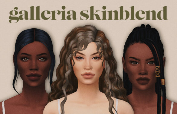 Sims 4 galleria skinblend skin details