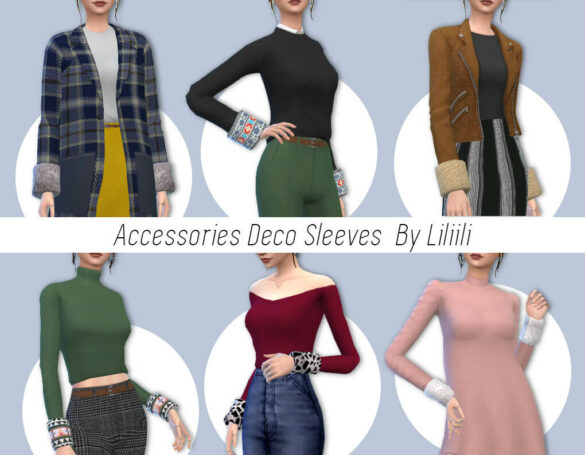 Sims 4 liliili sims accessories deco sleeves 77