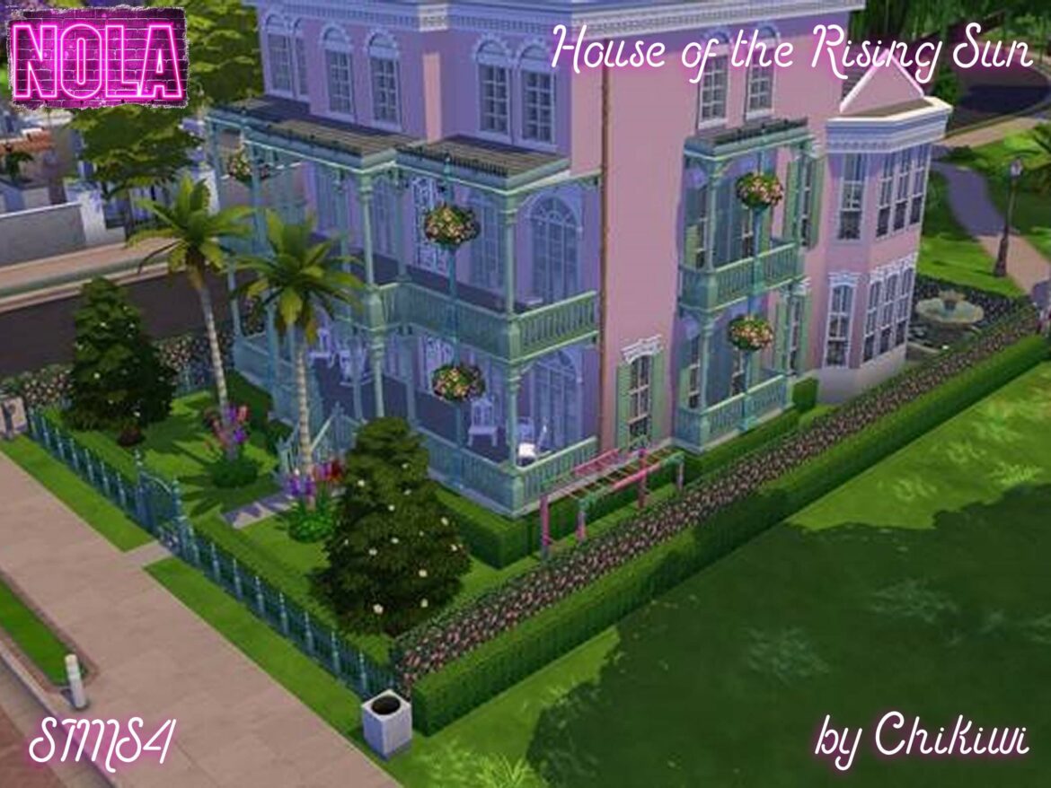 Sims 4 Residential – House of the Rising Sun, NOLA