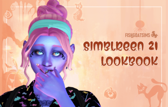 Sims 4 simblreen 21 lookbook