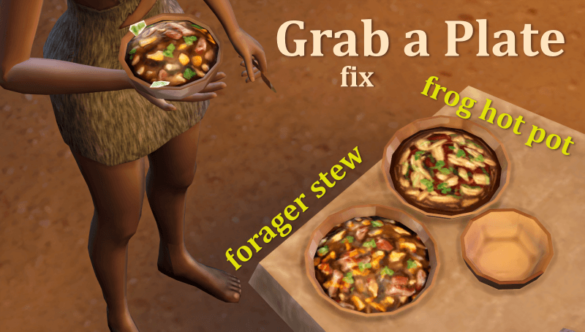 Sims 4 Grab Plate Fix – Frog Hot Pot – Foragers Stew