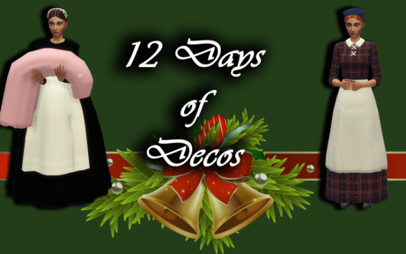 Sims 4 maid set 12 days of decos