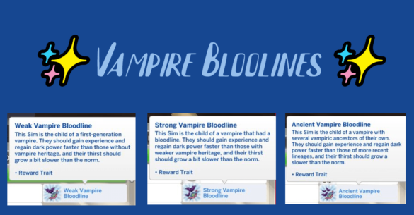 Sims 4 Vampire Bloodlines