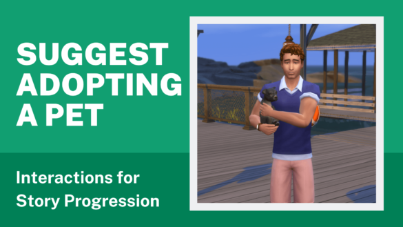 The Sims 4 Suggest Adopting a Pet Interactions