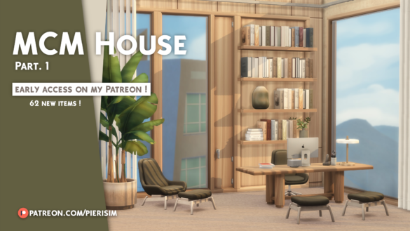 Mcm house Part 1