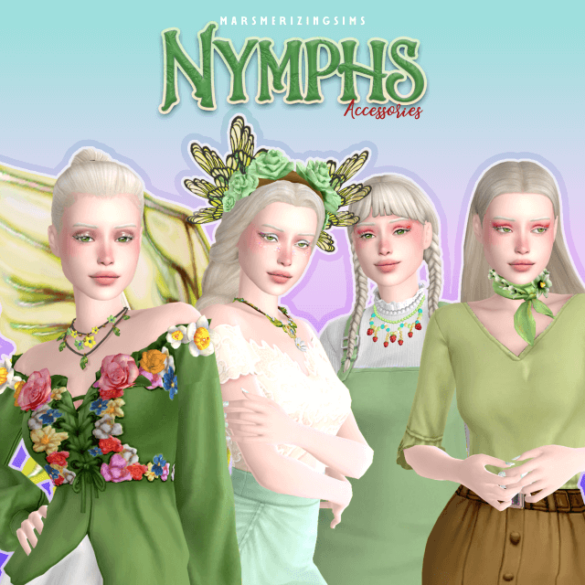 Nymphs Accessories